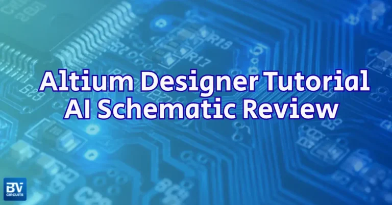 Altium Designer Tutorial for AI Electrical Schematic Review