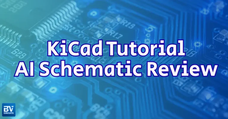 KiCad Tutorial - AI Schematic Review